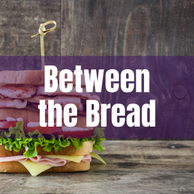 Between the Bread