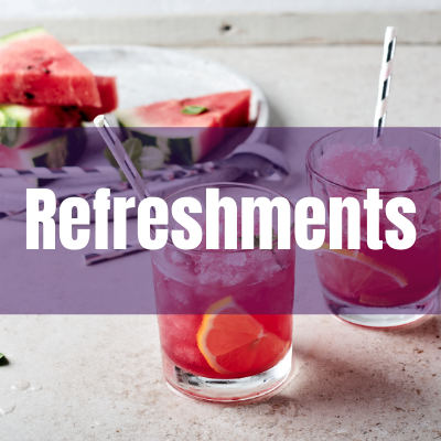 Refreshments